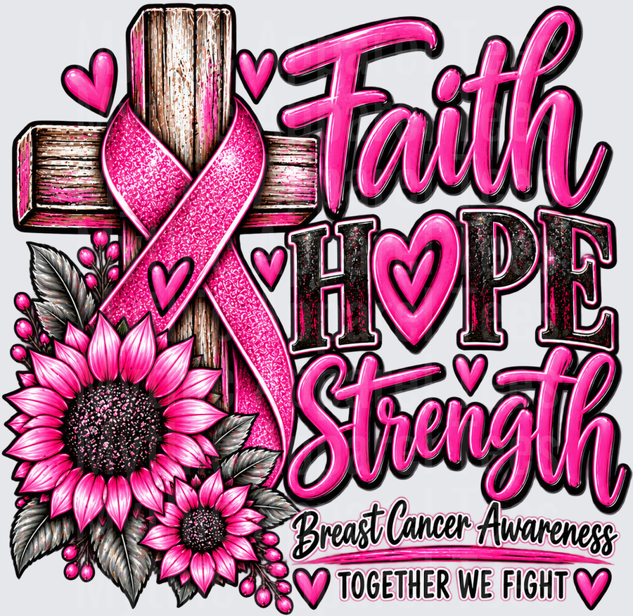 Breast Cancer Awareness Faith Hope Strength Together We Fight Pink Ribbon Wooden Cross Sunflower Hearts