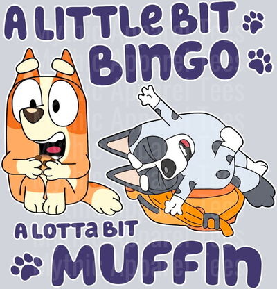 A little bit bingo a lotta bit muffin DTF Bluey Transfers