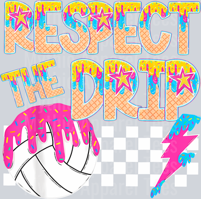 Respect The Drip Volleyball Drip Ice Cream Sprinkles  cute DTF Sports Transfers