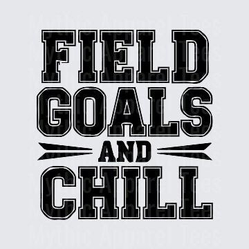 American Football Field Goals and Chill Bold Typography Design