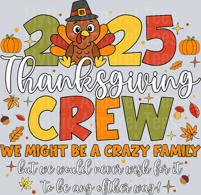 Family Thanksgiving 2025 Thanksgiving Crew Turkey Matching T-Shirt