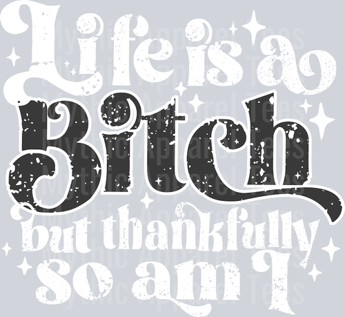 LifeisaBitch2-Joy7design