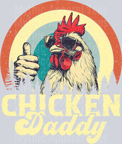 Chicken Daddy DTF Dad Transfers