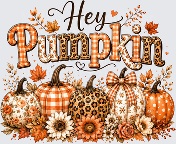 Hey Pumpkin Fall Autumn Patterned Pumpkins with Leopard Print Plaid Floral Sunflowers and Maple Leaves