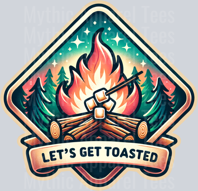 Let's get toasted 19 DTF Camping Transfers