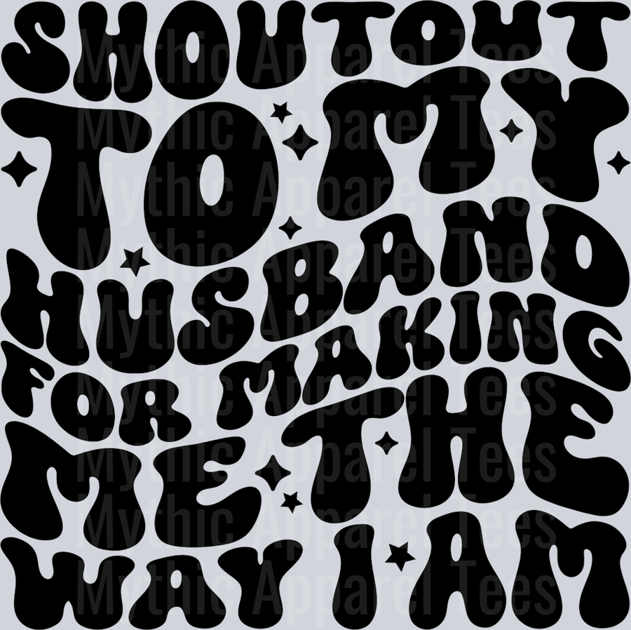 Shoutout To My Husband
