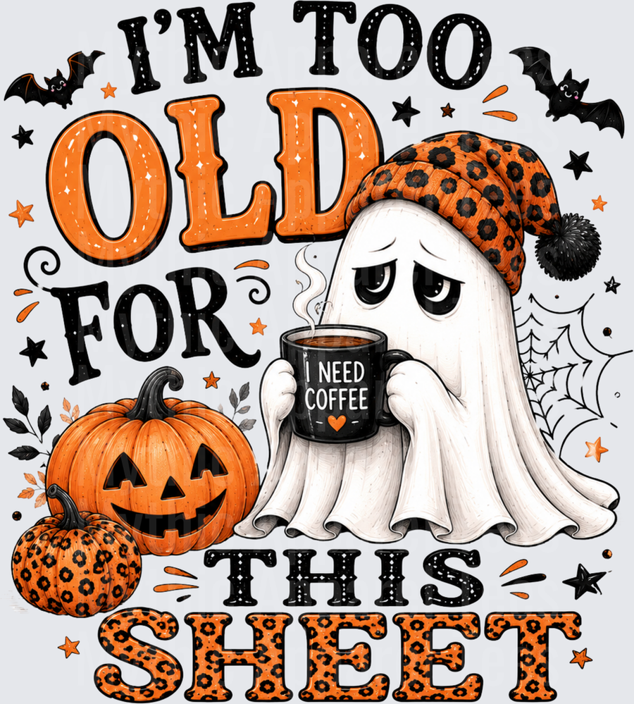 I'm Too Old For This Sheet Tired Ghost Holding I Need Coffee Mug Halloween Leopard Print Pumpkins Bats Spider Web Design