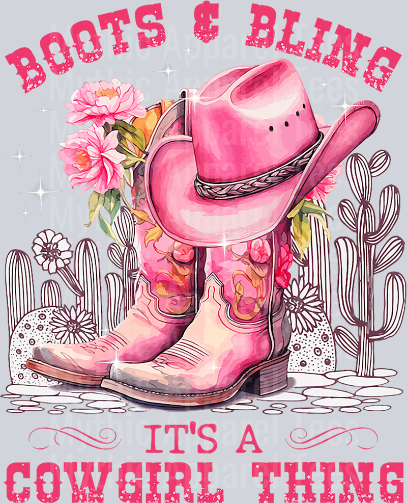 Boots and Bling its a cowgirl thing Cactus and flowers DTF Western Transfers