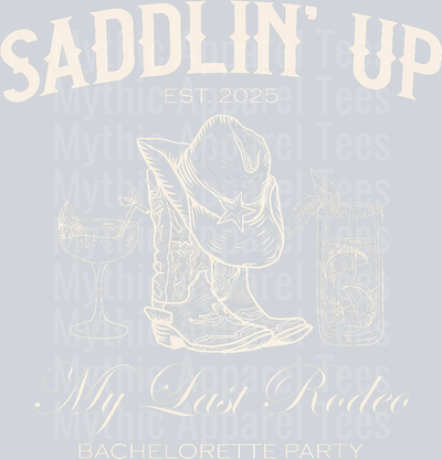Saddlin Up My Last Rodeo Western Bachelorette Party 2025 T-Shirt (1)