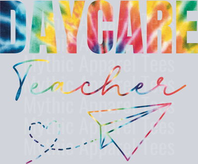 Daycare Teacher Tie Dye DTF Teacher Transfers