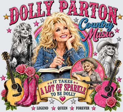 Dolly Parton Country Music Legend Queen Forever It Takes A Lot Of Sparkle To Be Dolly Tribute Collage with Roses Guitars and Pink Cowboy Boots