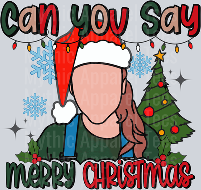 Can you say merry Christmas ma Rachel DTF Ms Rachel Transfers