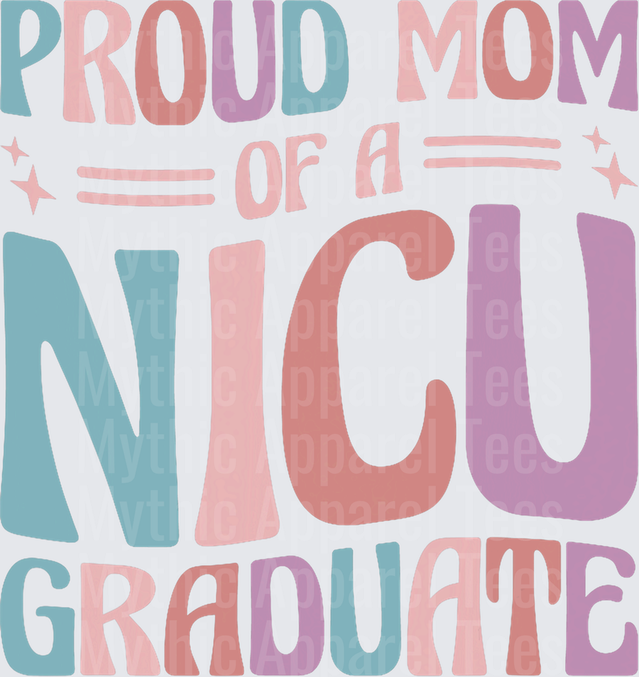 Proud Mom Of A NICU Graduate Prematurity Awareness T-Shirt
