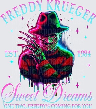 Freddy Krueger Neon Drip Sweet Dreams Est 1984 One Two Freddy's Coming For You A Nightmare On Elm Street
