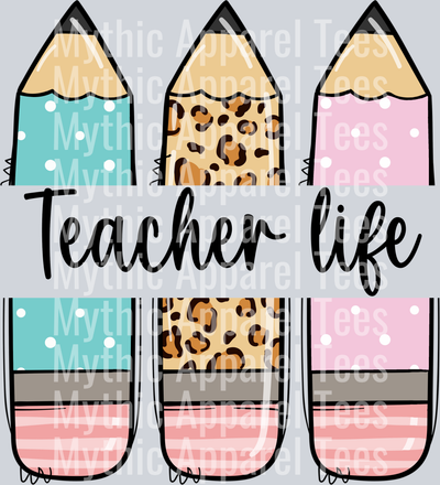TEACHER life pencils cute DTF Teacher Transfers