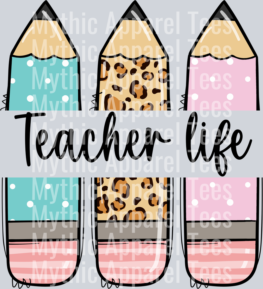 TEACHER life pencils cute DTF Teacher Transfers