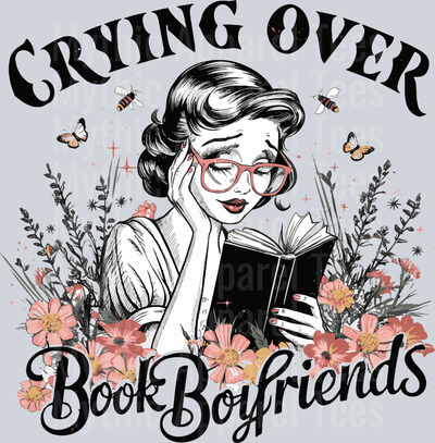 Crying over book boyfriends 2 black words DTF book Transfers