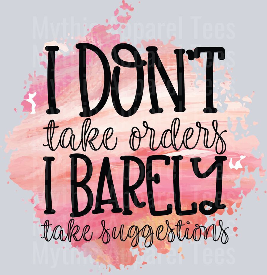 I Dont Take Orders SUB