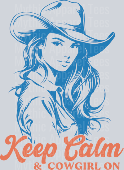 Keep calm and cowgirl on Western