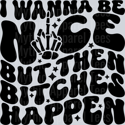 I Wanna Be Nice