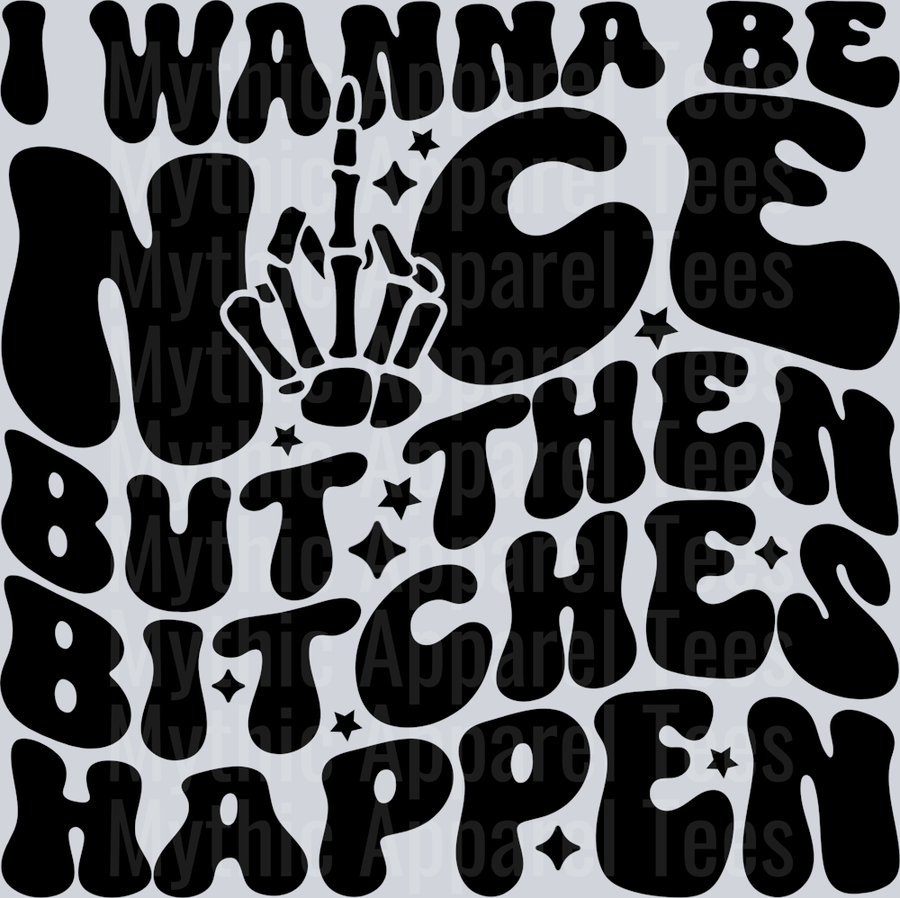 I Wanna Be Nice