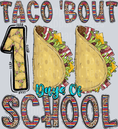 Taco Bout 100 Days of School Mexican