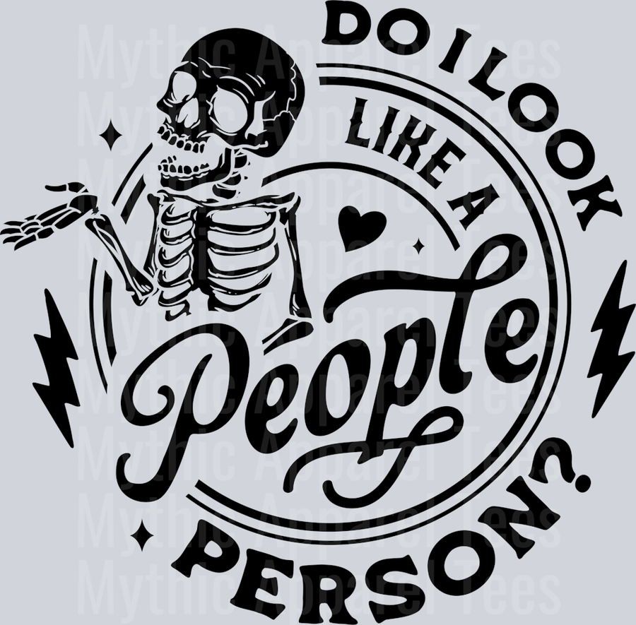 Do I look like a people person negative DTF Skull Transfers