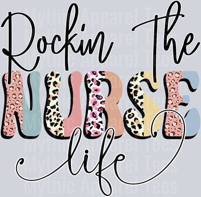 Rockin The Nurse Life pastel letters with script DTF Nurse Transfers