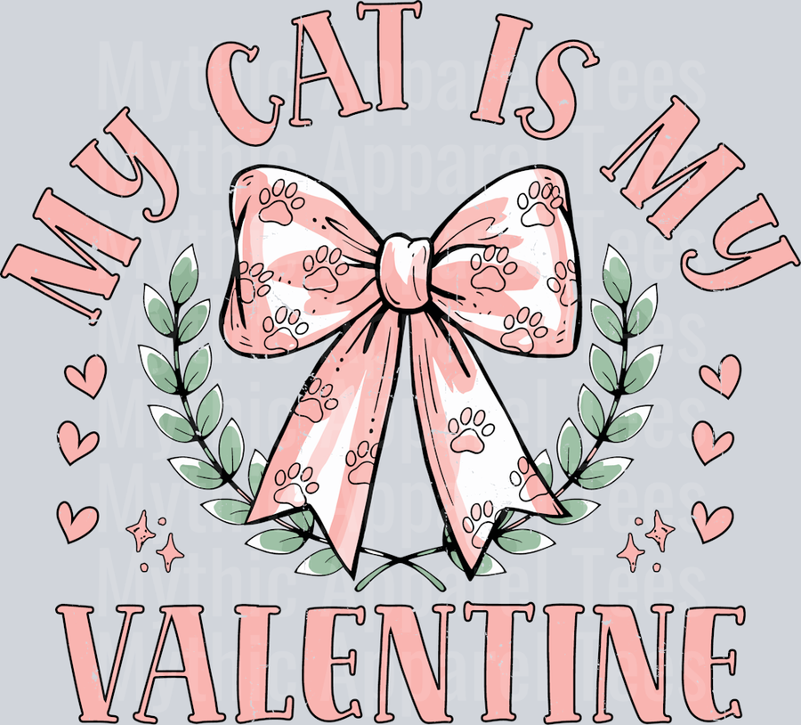 My cat is my valentine Pink Bow DTF Valentines Day Transfers