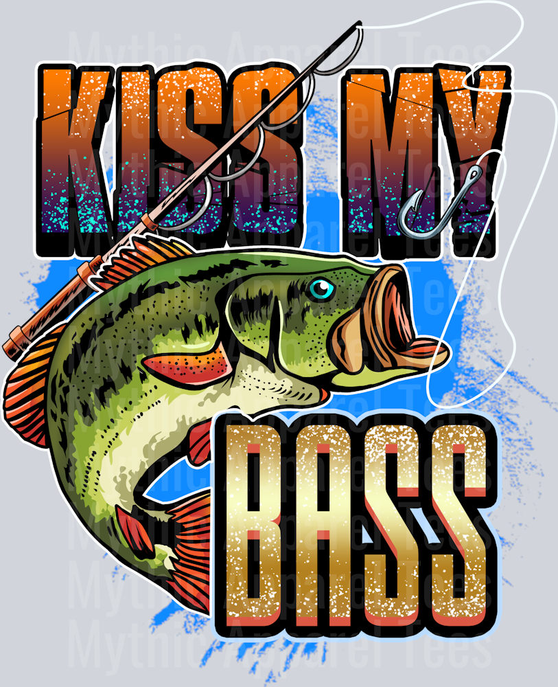 12. KISS MY BASS DTF Fishing Transfers