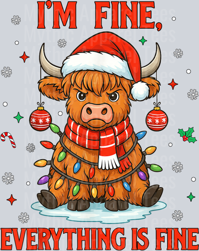 I_m Fine Everything is Fine Christmas Highland Cow Christmas T-Shirt