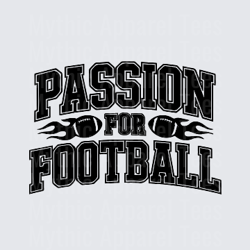 American Football Passion For Football Flaming Bold Arch Text