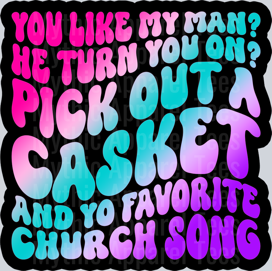 Color You Like My Man