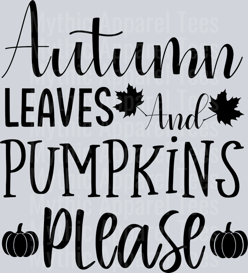 Autumn Leaves And Pumpkins Please Fall T shirt Women Fall Design