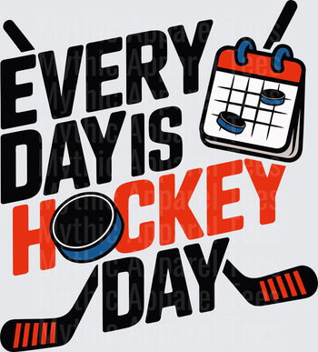 Ice Hockey Every Day Is Hockey Day Puck Sticks Calendar