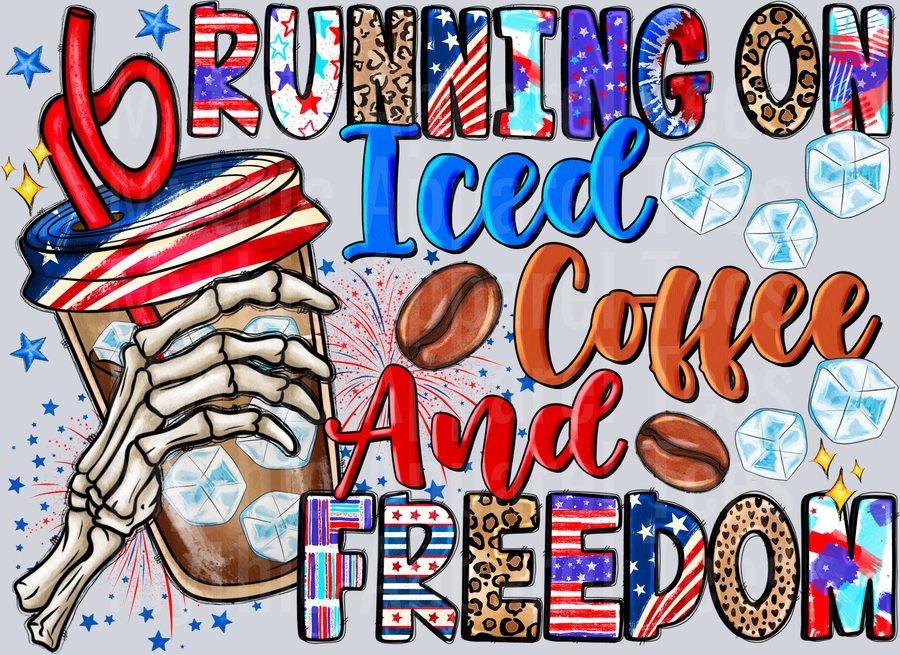 Running On Iced Coffee And Freedom 4th of july DTF Patriotic Transfers