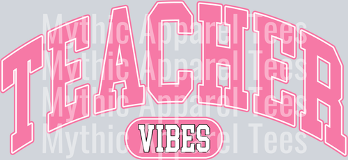 TEACHER VIBES College style DTF Teacher Transfers