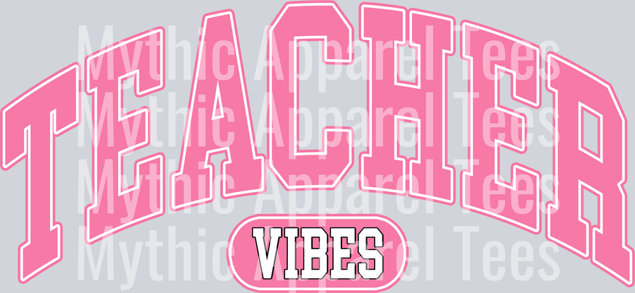 TEACHER VIBES College style DTF Teacher Transfers