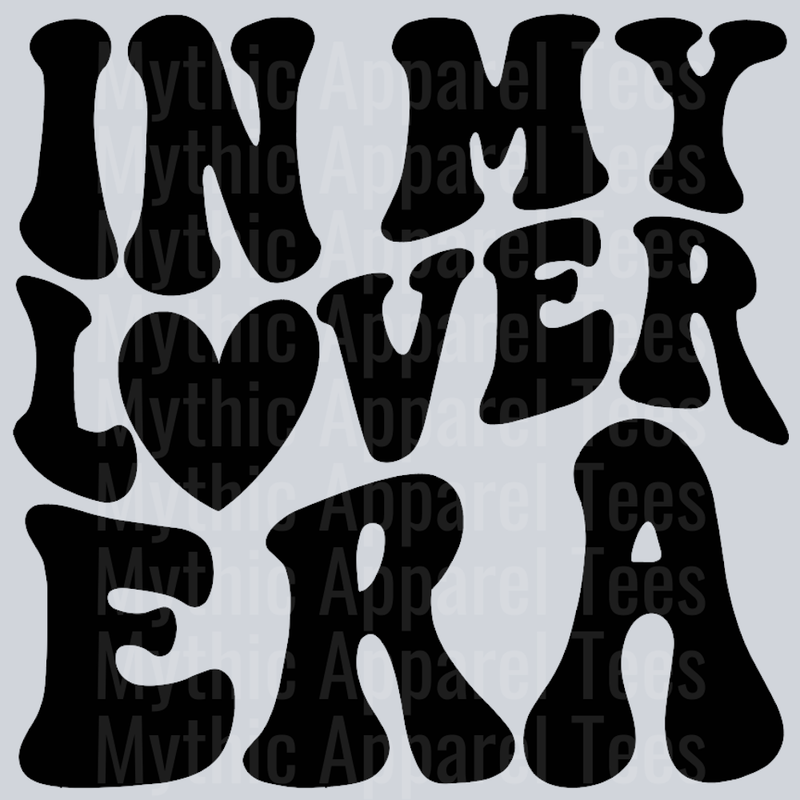 In My Lover Era Valentines Day Wavy Retro Funny Designs
