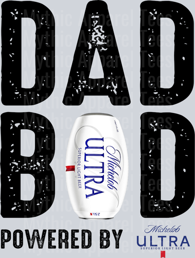 Dad bod powered by Michelob Ultra black white DTF Drink Transfers