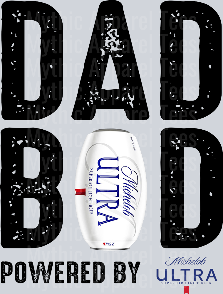 Dad bod powered by Michelob Ultra black white DTF Drink Transfers