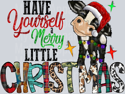 Have Yourself Merry Little Christmas Cow DTF Christmas Transfers