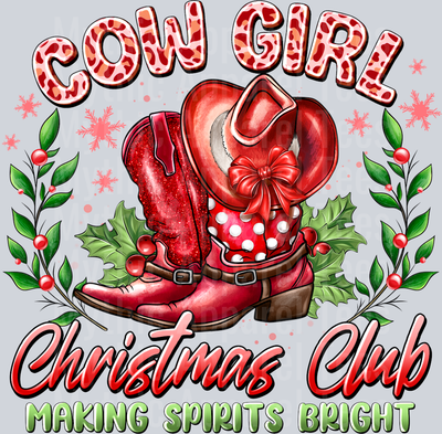 Cowgirl Christmas Club Making Spirits Bright Western Girl