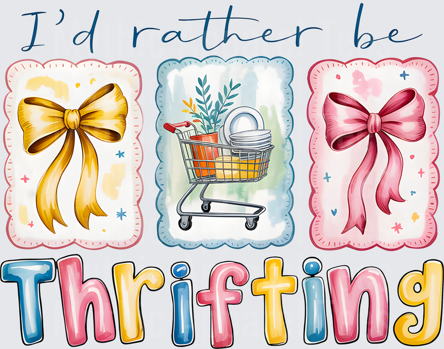 I'd Rather Be Thrifting with Shopping Cart and Bows Design