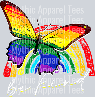 Be Kind Rainbow and butterfly  LGBTQ+ Transfer