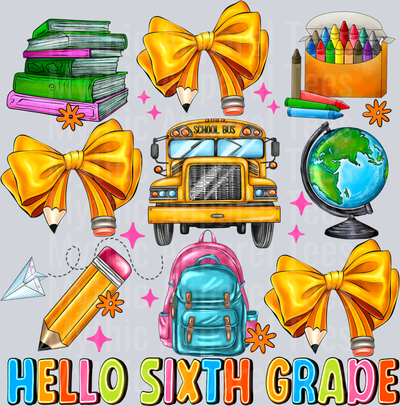 Hello 6th Grade Back To School