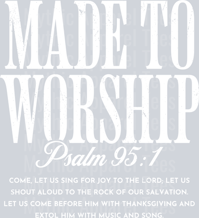 Made to Worship 1_white_distressed