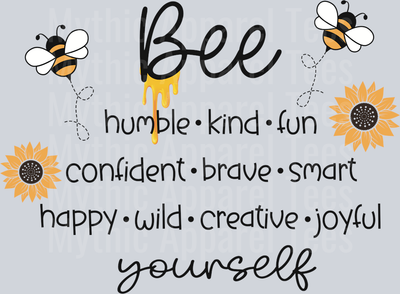 Bee Humble Kind Fun Confident DTF inspiring transfers