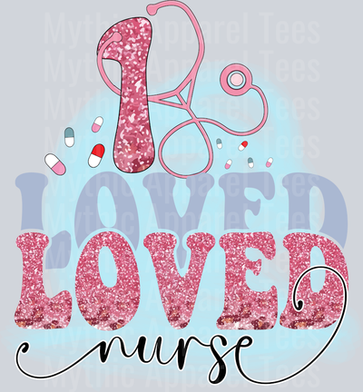One Loved Nurse blue and pink words DTF Nurse Transfers