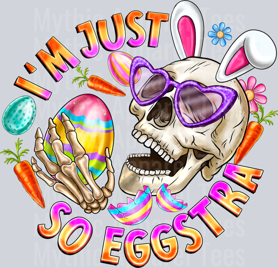 Im Just So Eggstra Easter Skull